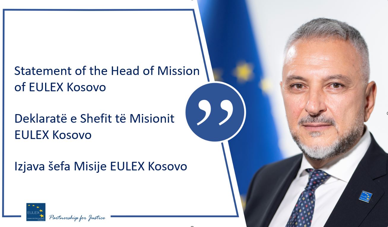 Statement of EULEX’s Head of Mission, Giovanni Pietro Barbano