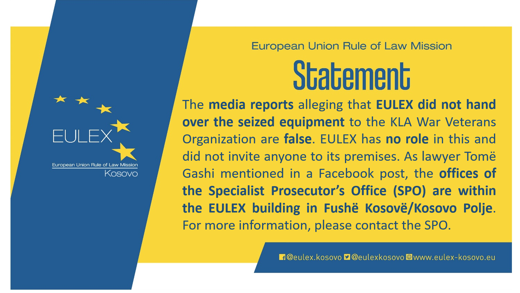 Demanti i EULEX-it për raportimet e pasakta të mediave